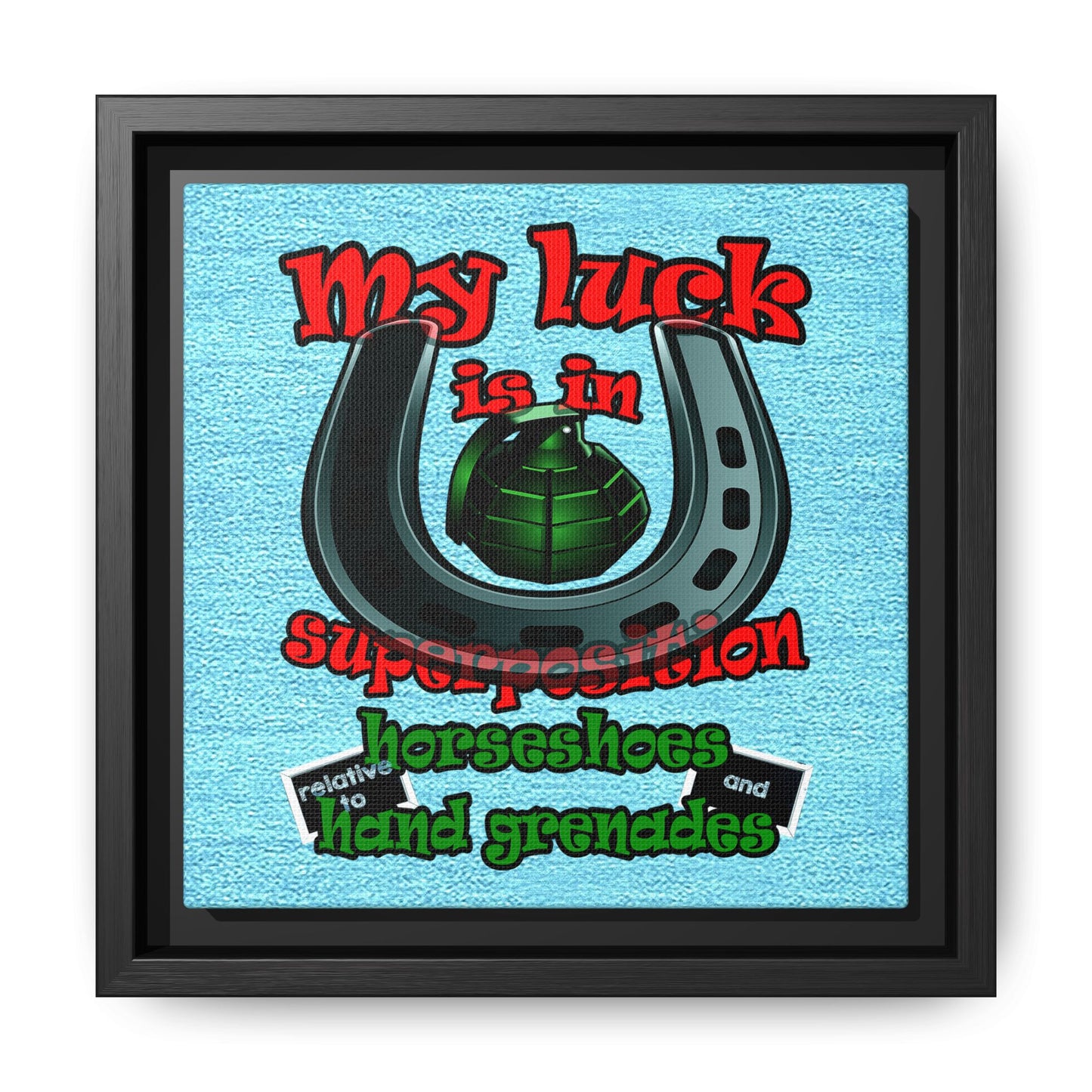 my luck - framed canvas art (faded blue)