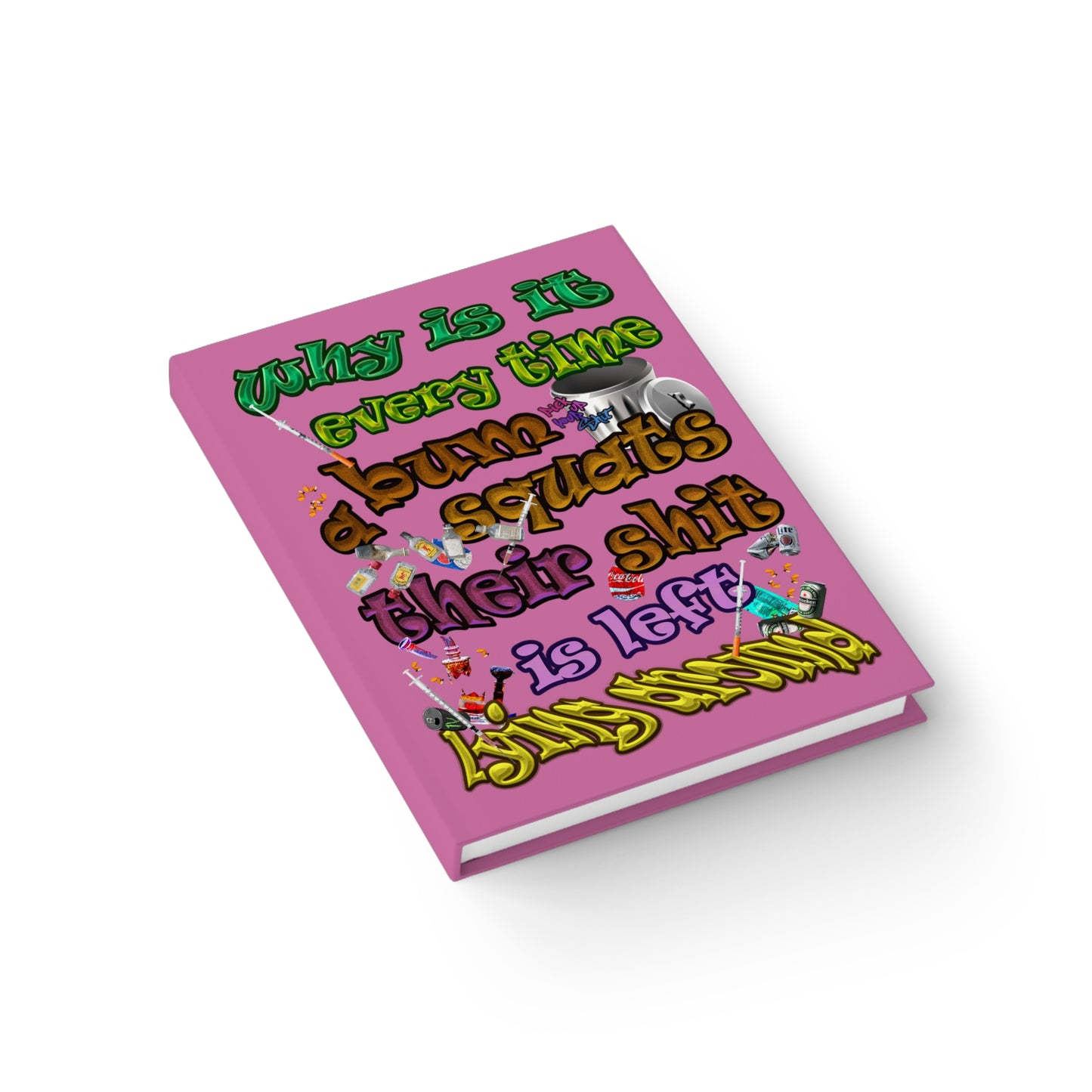 the bum's shit - journal-lined (light pink)
