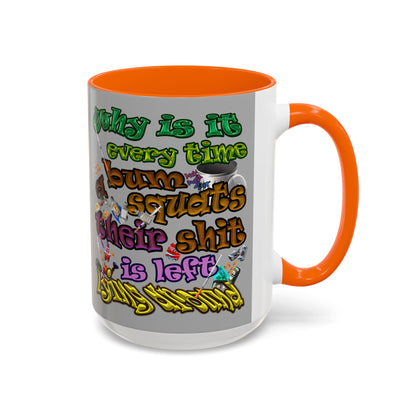 the bum's shit - Accent Mug (light grey)