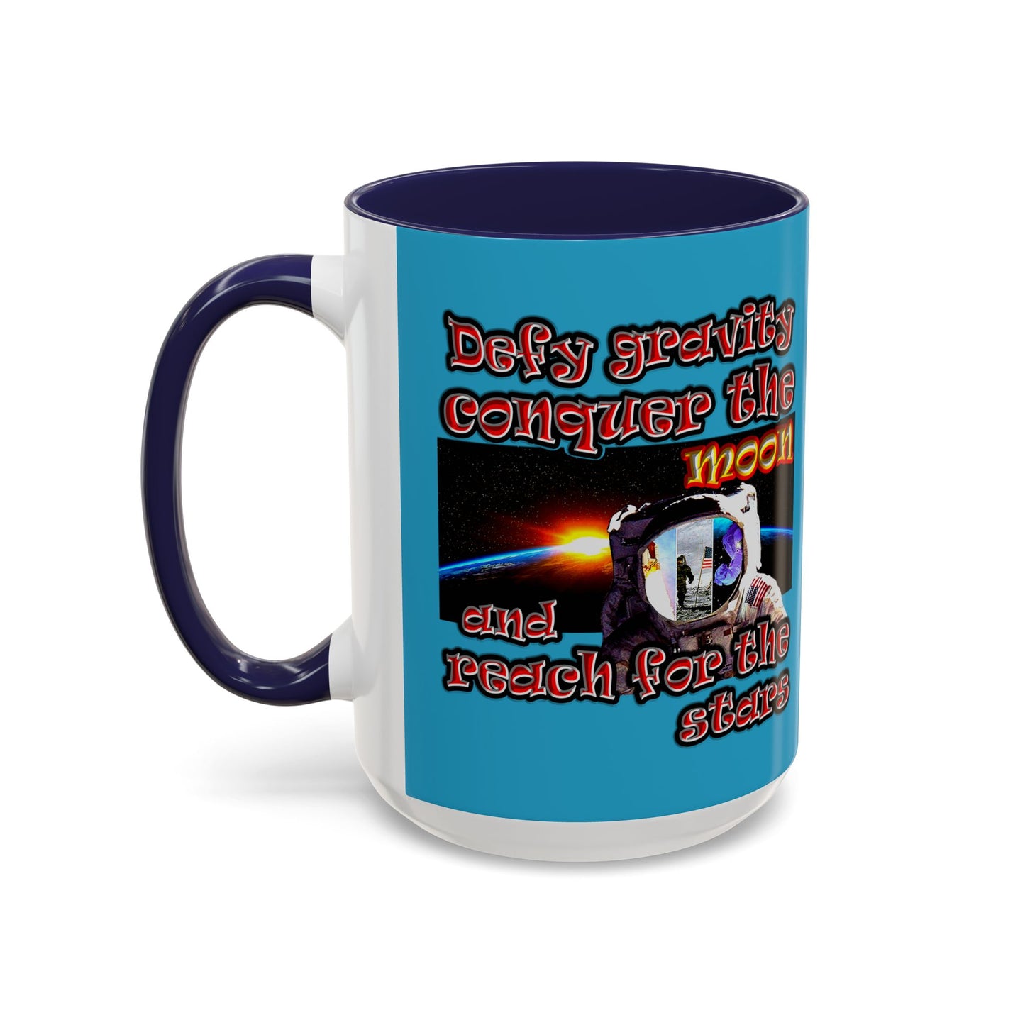 defy conquer reach - Accent Mug (turquoise)