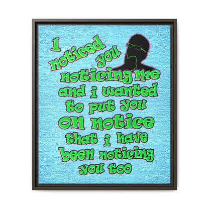 noticed you noticing - framed canvas art (faded blue)