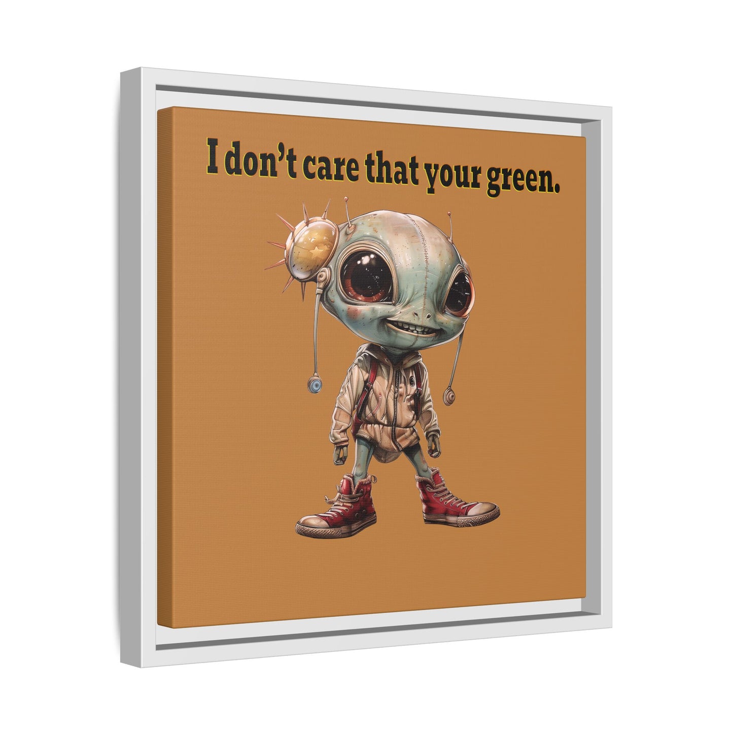I don't care that your green - framed canvas art (light brown)