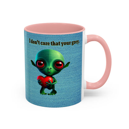 I don't care that your grey - Accent Mug (faded blue)