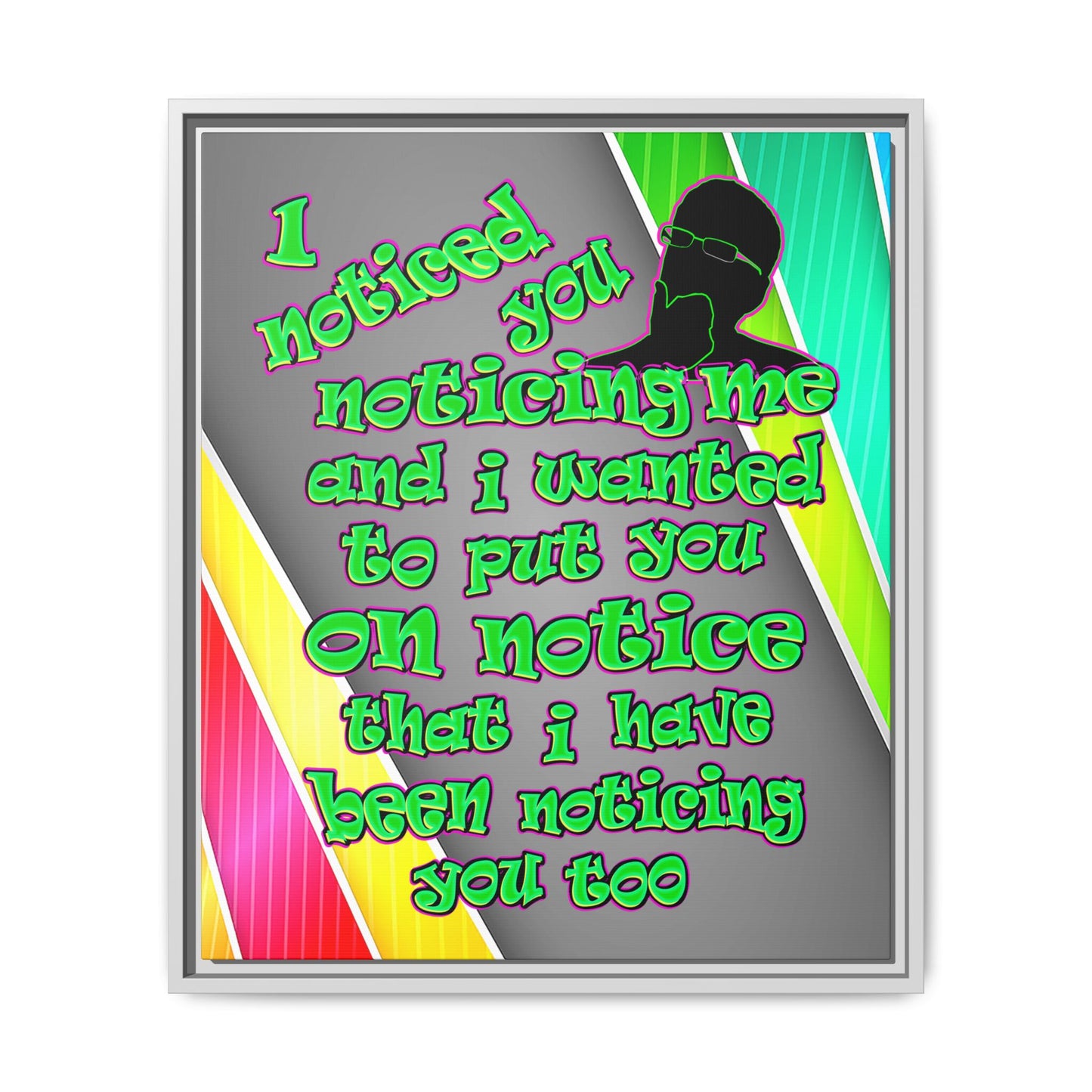 noticed you noticing - framed canvas art (rainbow split)