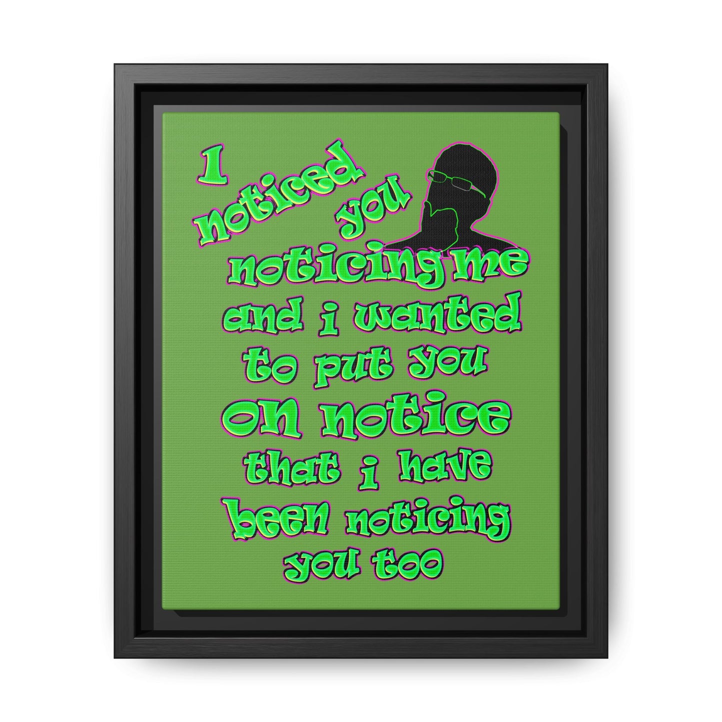 noticed you noticing - framed canvas art (green)
