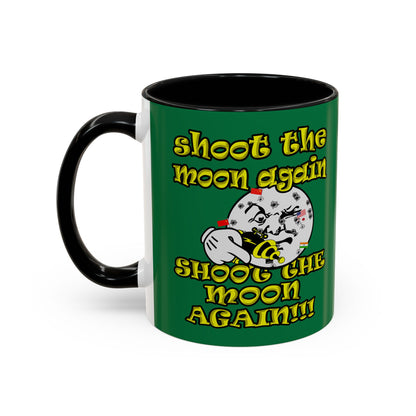 shoot the moon again - Accent Mug (dark green)
