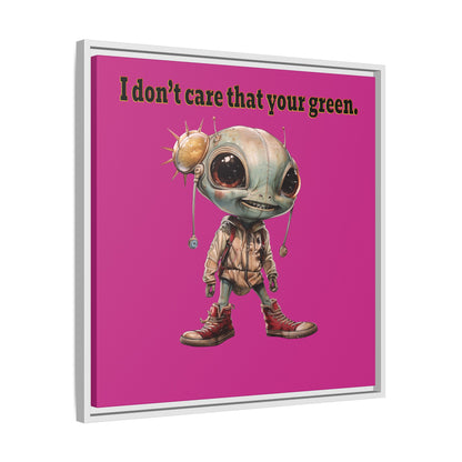 I don't care that your green - framed canvas art (pink)