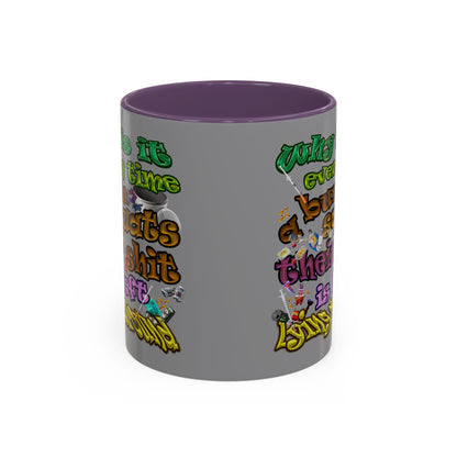 the bum's shit - Accent Mug (grey)