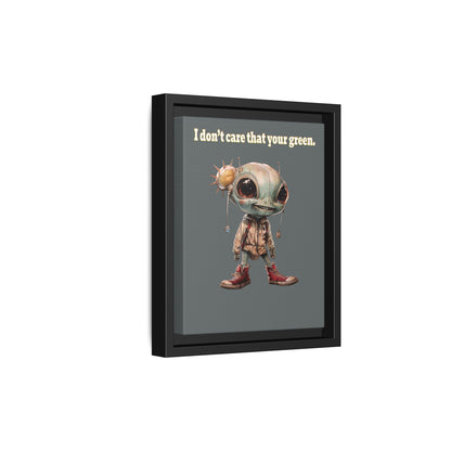I don't care that your green - framed canvas art (dark grey)