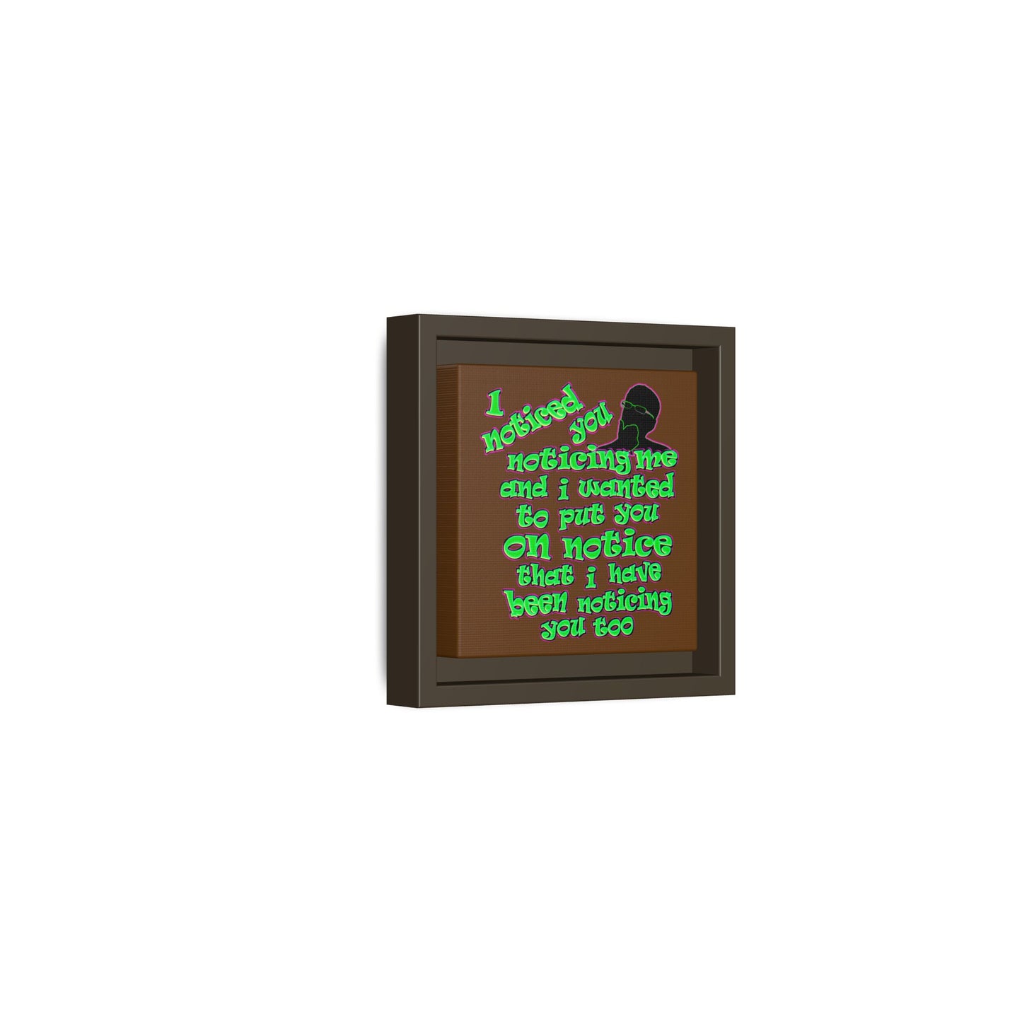 noticed you noticing - framed canvas art (brown)