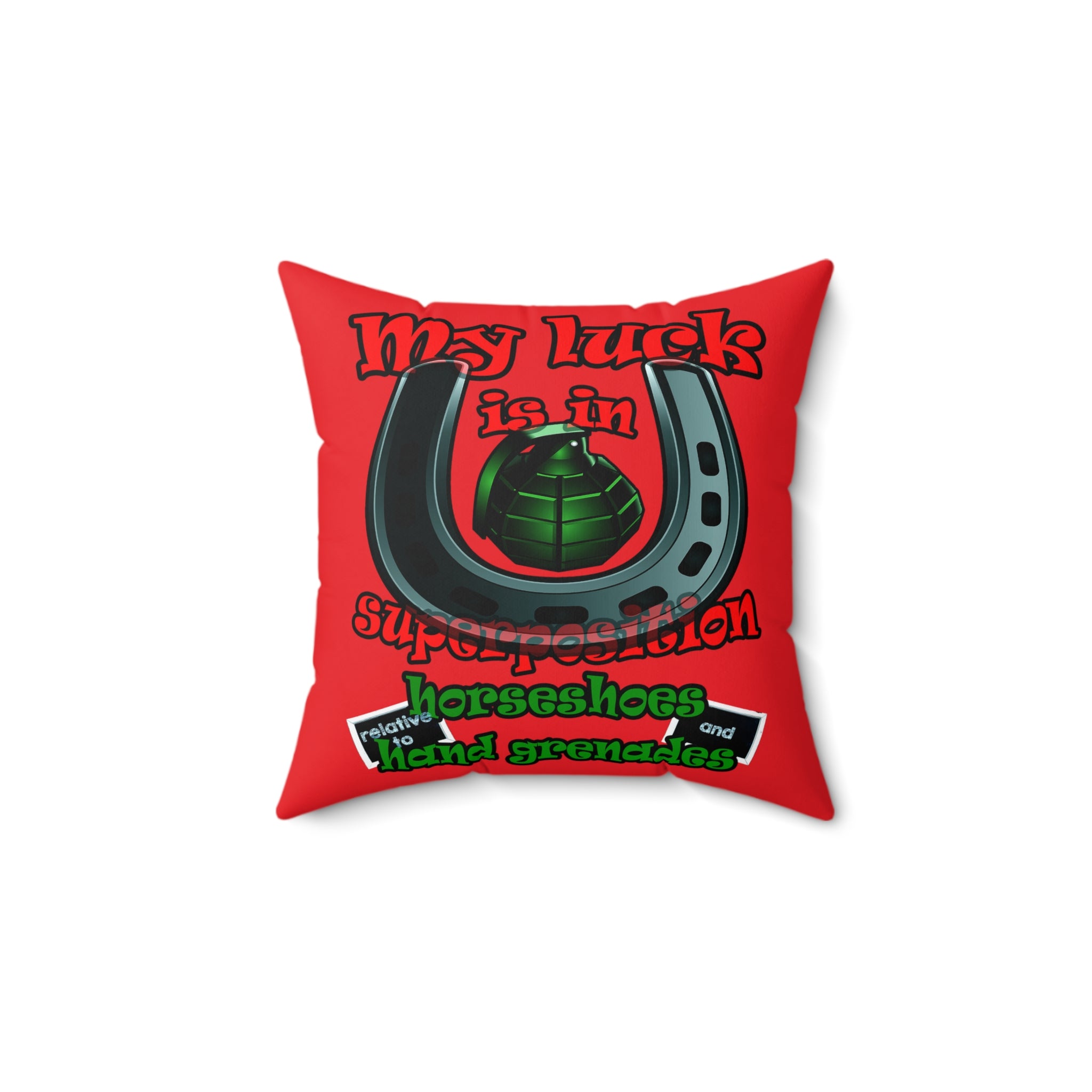my luck - Spun Polyester Square Pillow - (red)