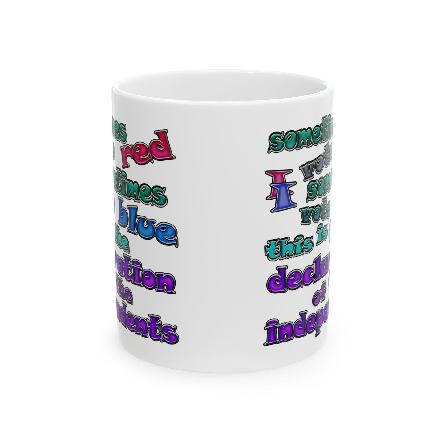 declaration of the independents - White Mug (white)