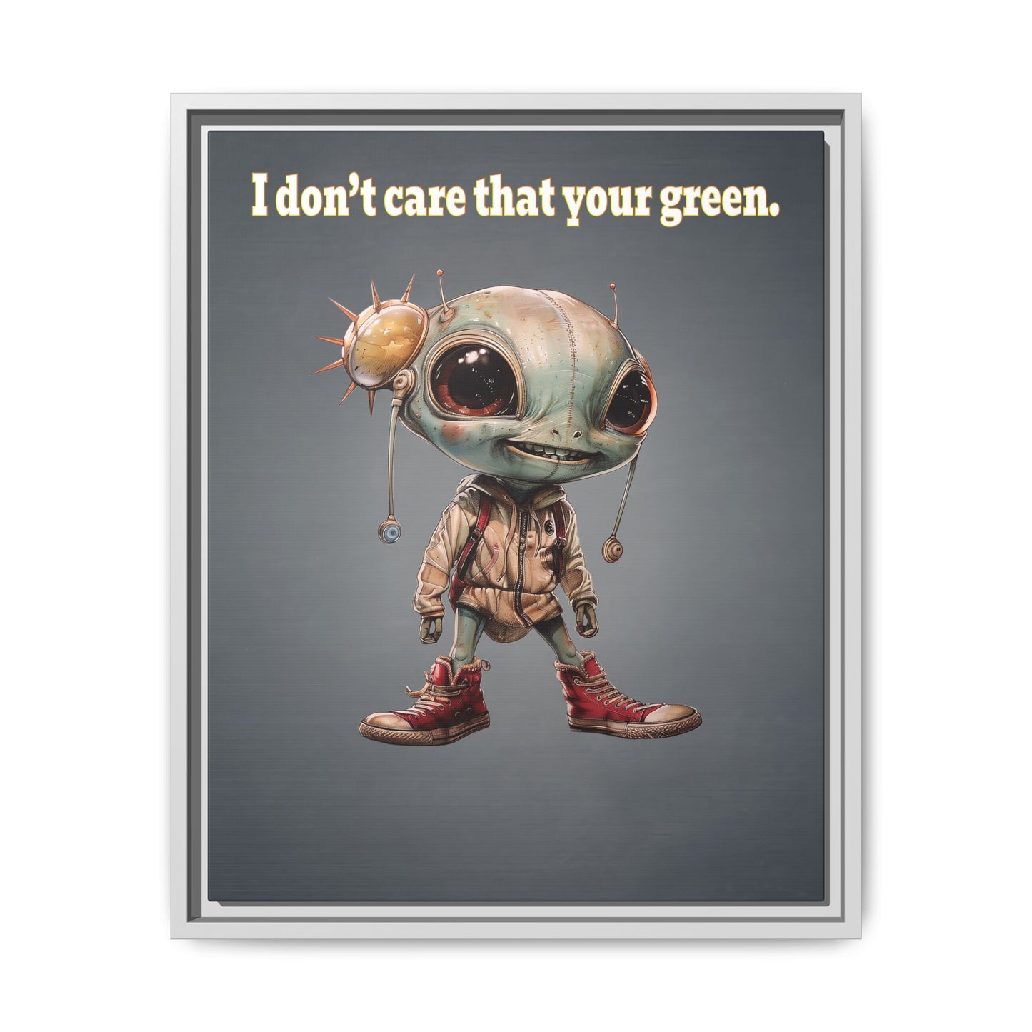 I don't care that your green - framed canvas art (grey-light grey)