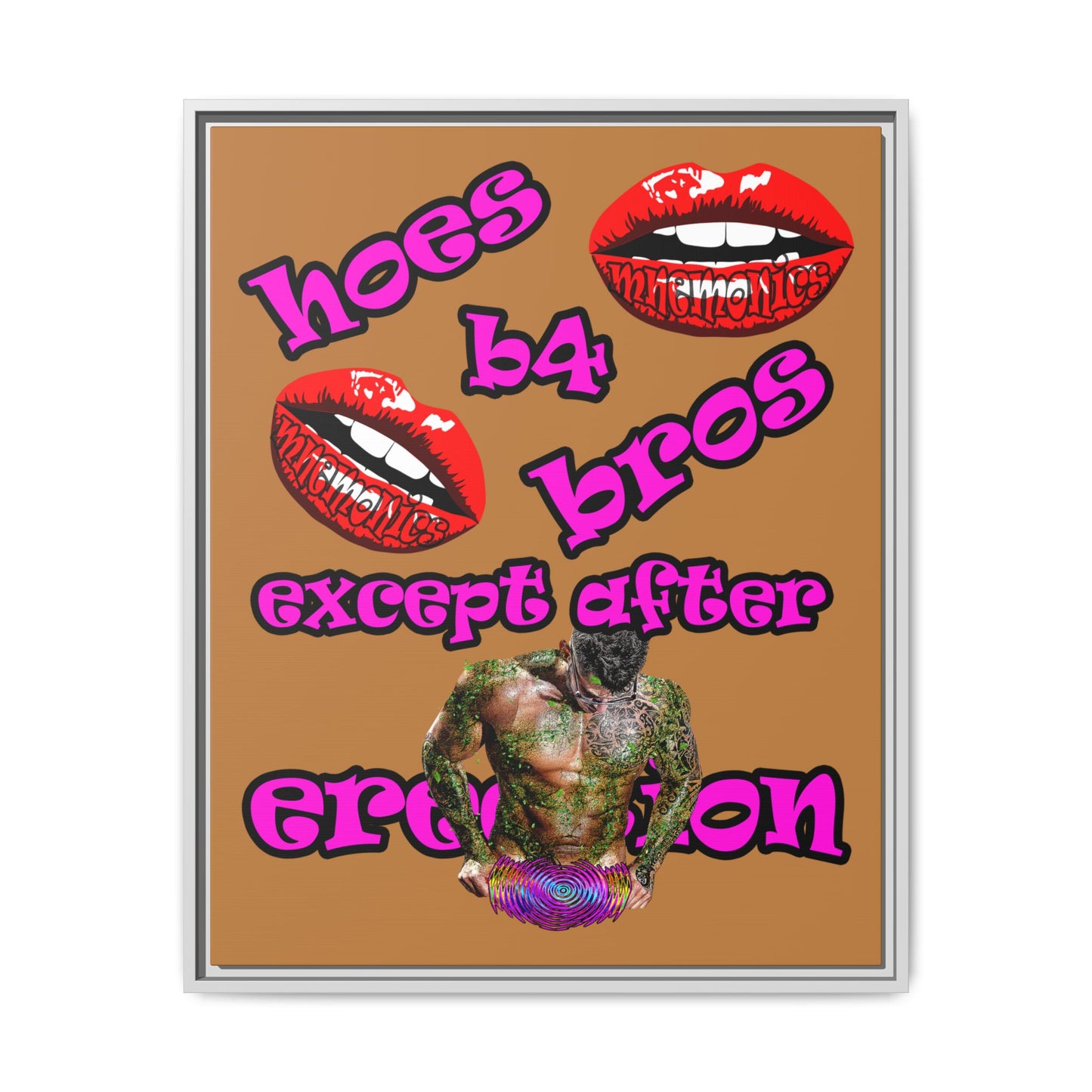 hoes b4 bros - framed canvas art (light brown)
