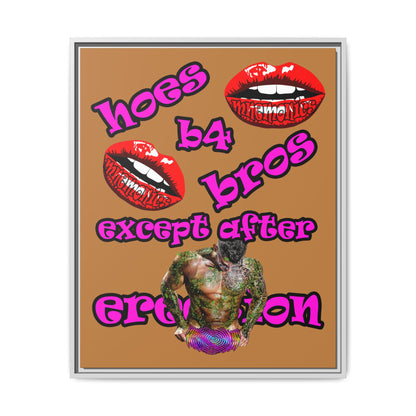 hoes b4 bros - framed canvas art (light brown)