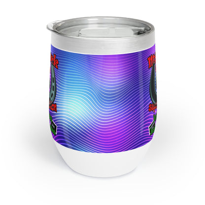 my luck - Chill Wine Tumbler (purple wave)