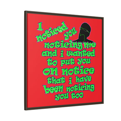 noticed you noticing - framed canvas art (red)