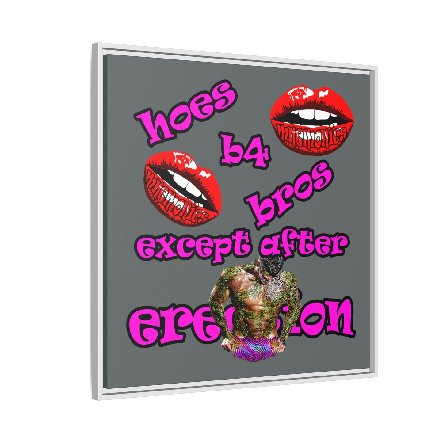 hoes b4 bros - framed canvas art (dark grey)