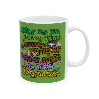 the bum's shit - White Mug (green)