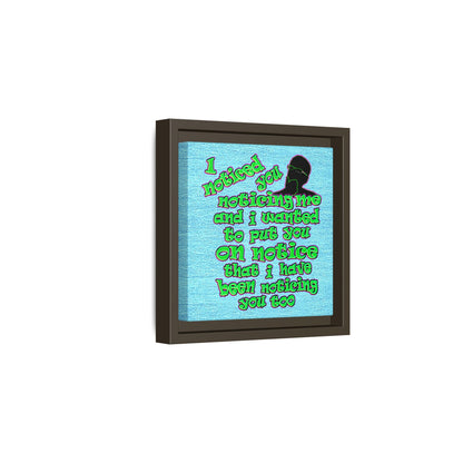 noticed you noticing - framed canvas art (faded blue)