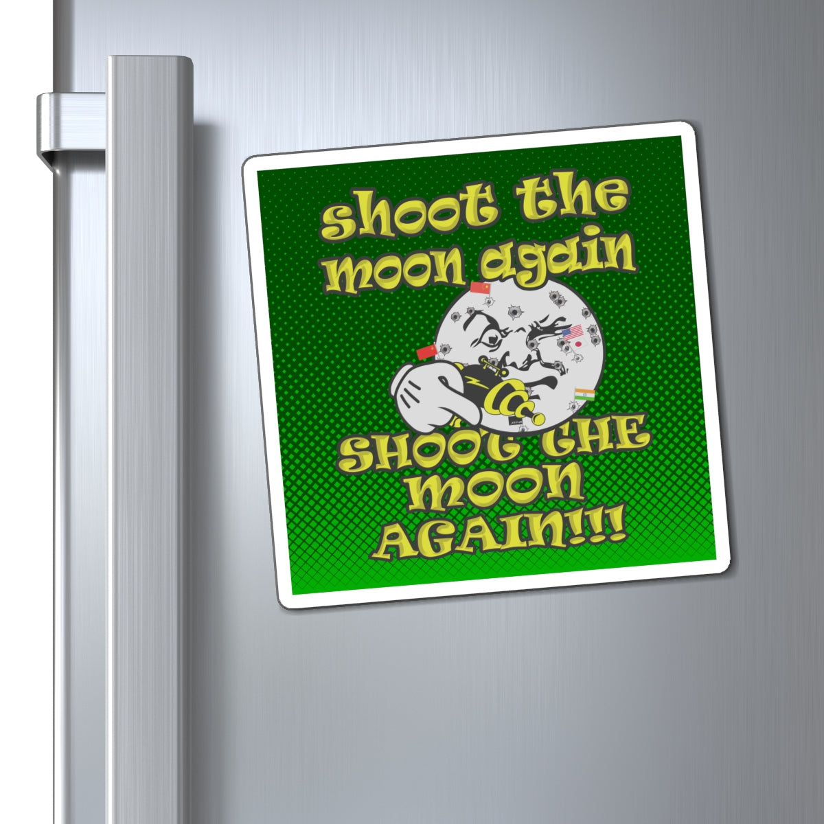 shoot the moon again - Magnets - (logo green)