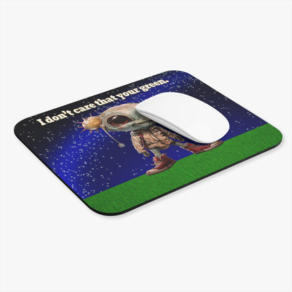 I don't care that your green - Mouse Pad (Rectangle) ('snoops' background)
