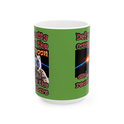 defy conquer reach - White Mug (green)
