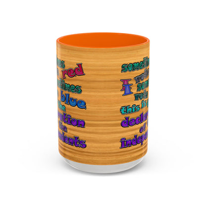 declaration of the independents - Accent Mug (butterscotch wood finish)
