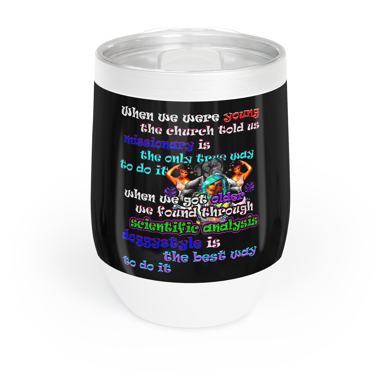 doggystyle - Chill Wine Tumbler (black)