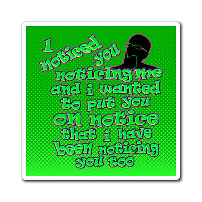 noticed you noticing - Magnets - (logo green)