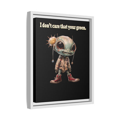 I don't care that your green - framed canvas art (black)