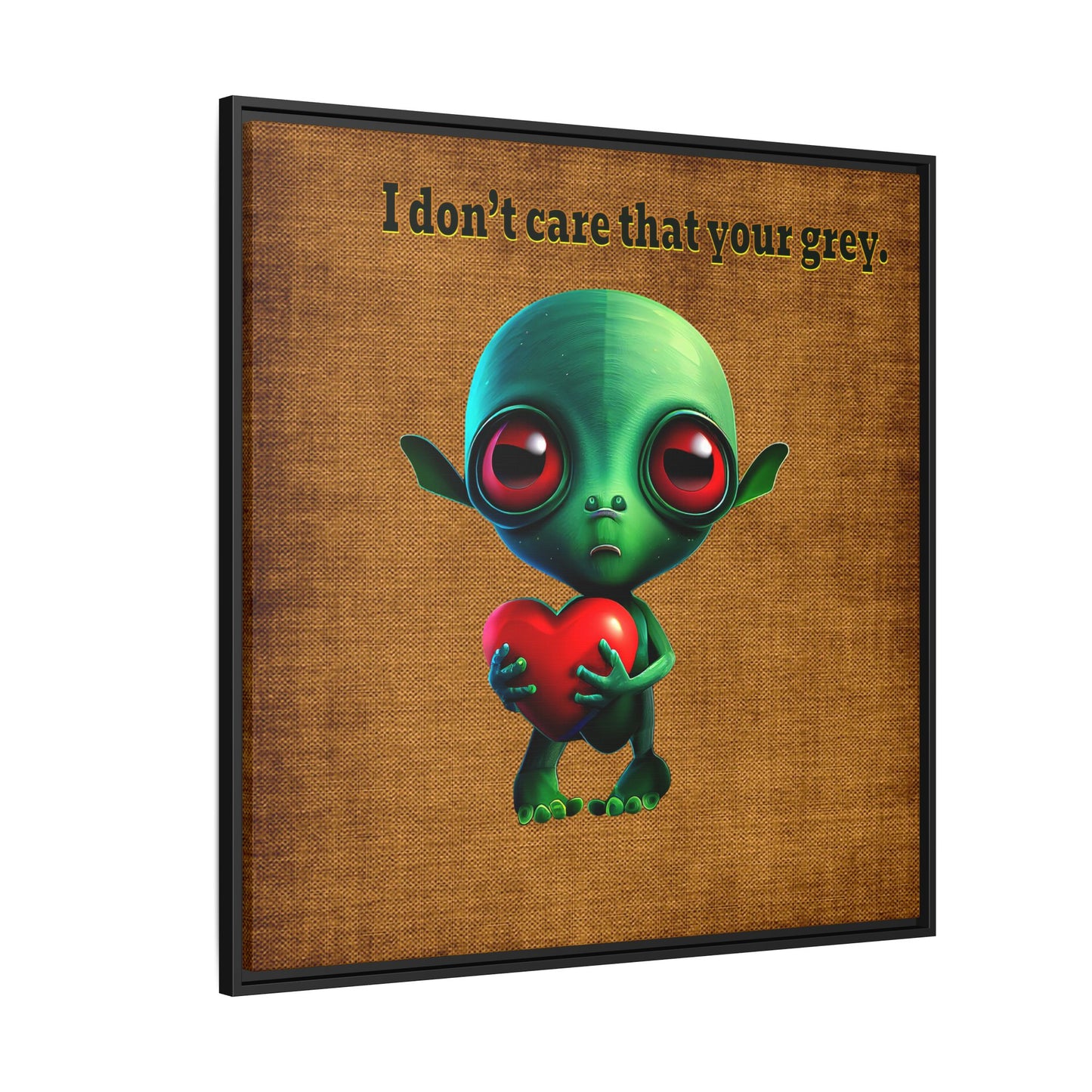 I don't care that your grey - framed canvas art (brown papyrus)