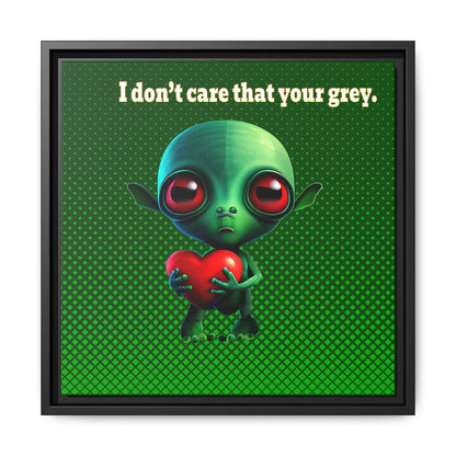 I don't care that your grey - framed canvas art (logo green)