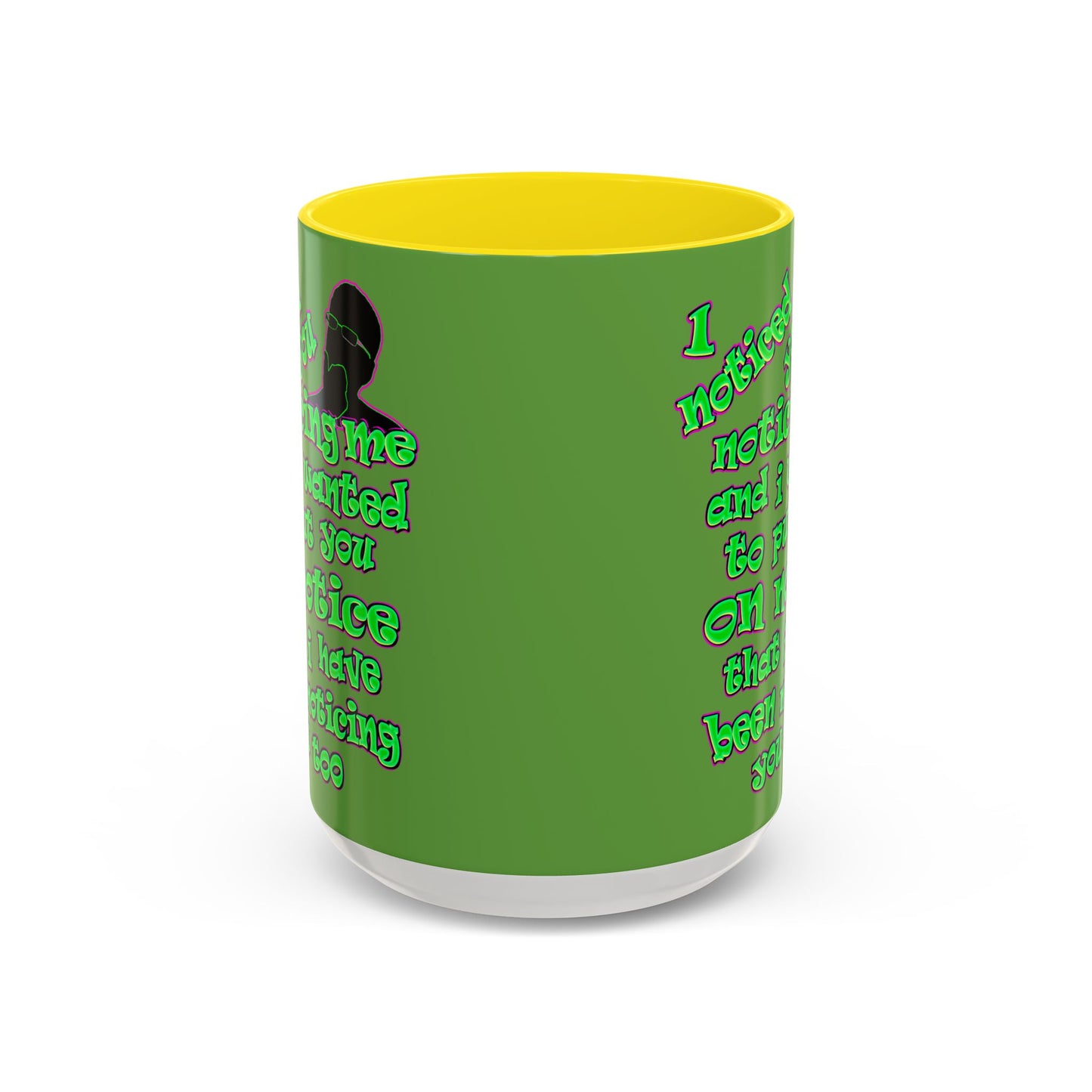 noticed you noticing - Accent Mug (green)