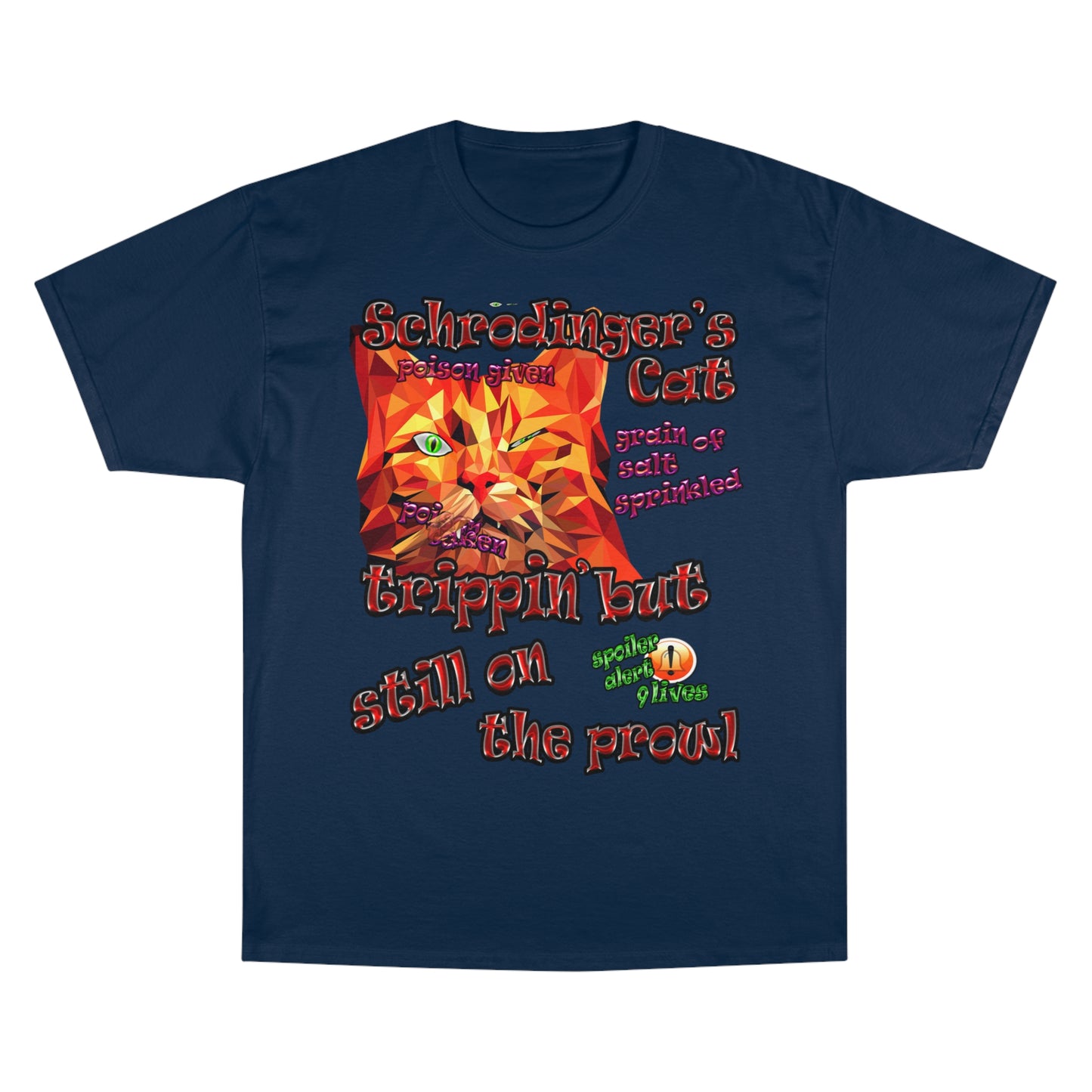 schrodinger's cat - Champion T-Shirt