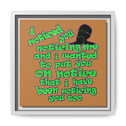 noticed you noticing - framed canvas art (light brown)