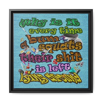 the bum's shit - framed canvas art (faded blue)