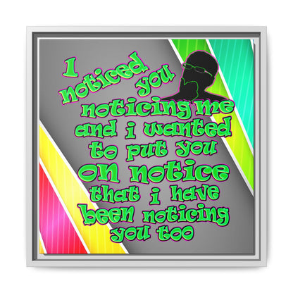 noticed you noticing - framed canvas art (rainbow split)