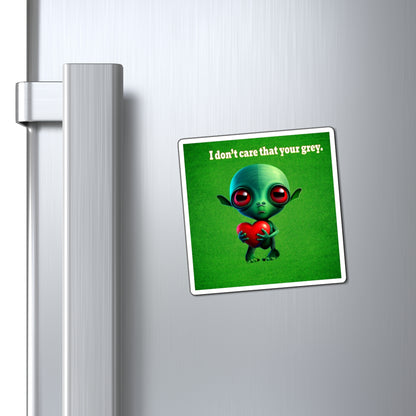I don't care that your grey - Magnets - (green turf)