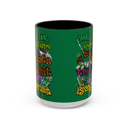 the bum's shit - Accent Mug (dark green)