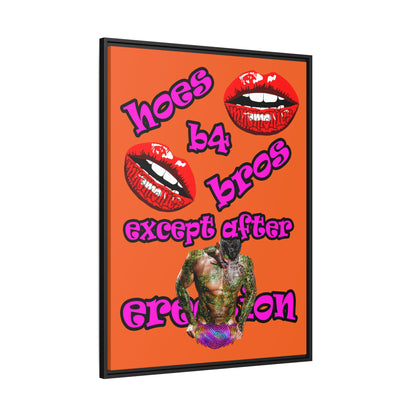 hoes b4 bros - framed canvas art (orange)