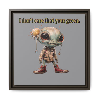 I don't care that your green - framed canvas art (grey)