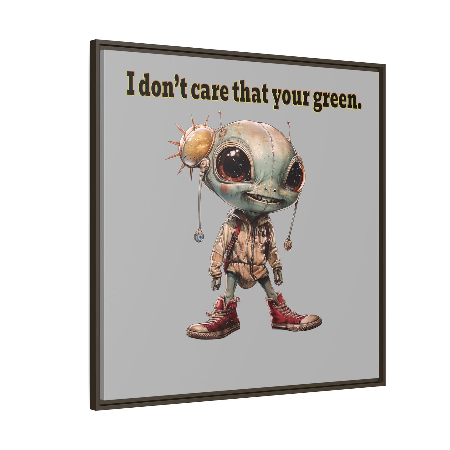 I don't care that your green - framed canvas art (light grey)