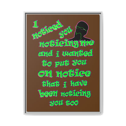 noticed you noticing - framed canvas art (brown)
