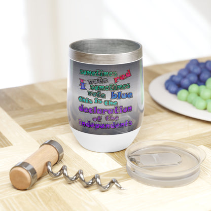declaration of the independents - Chill Wine Tumbler (brushed nickel)