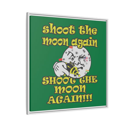 shoot the moon again - framed canvas art (dark green)