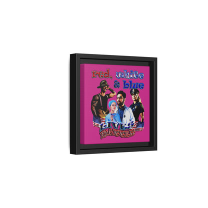 rw&b lives matter - framed canvas art (pink)