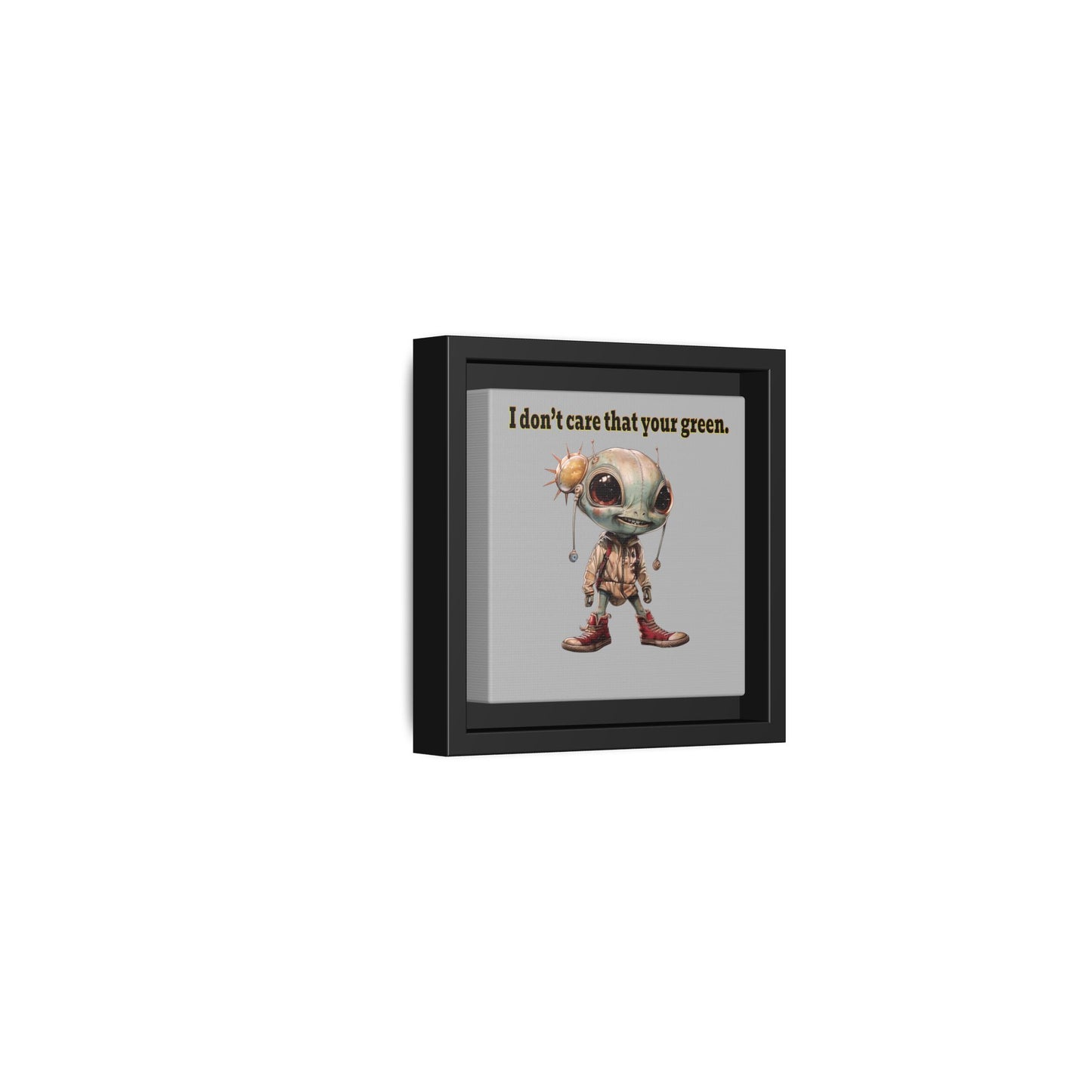 I don't care that your green - framed canvas art (light grey)