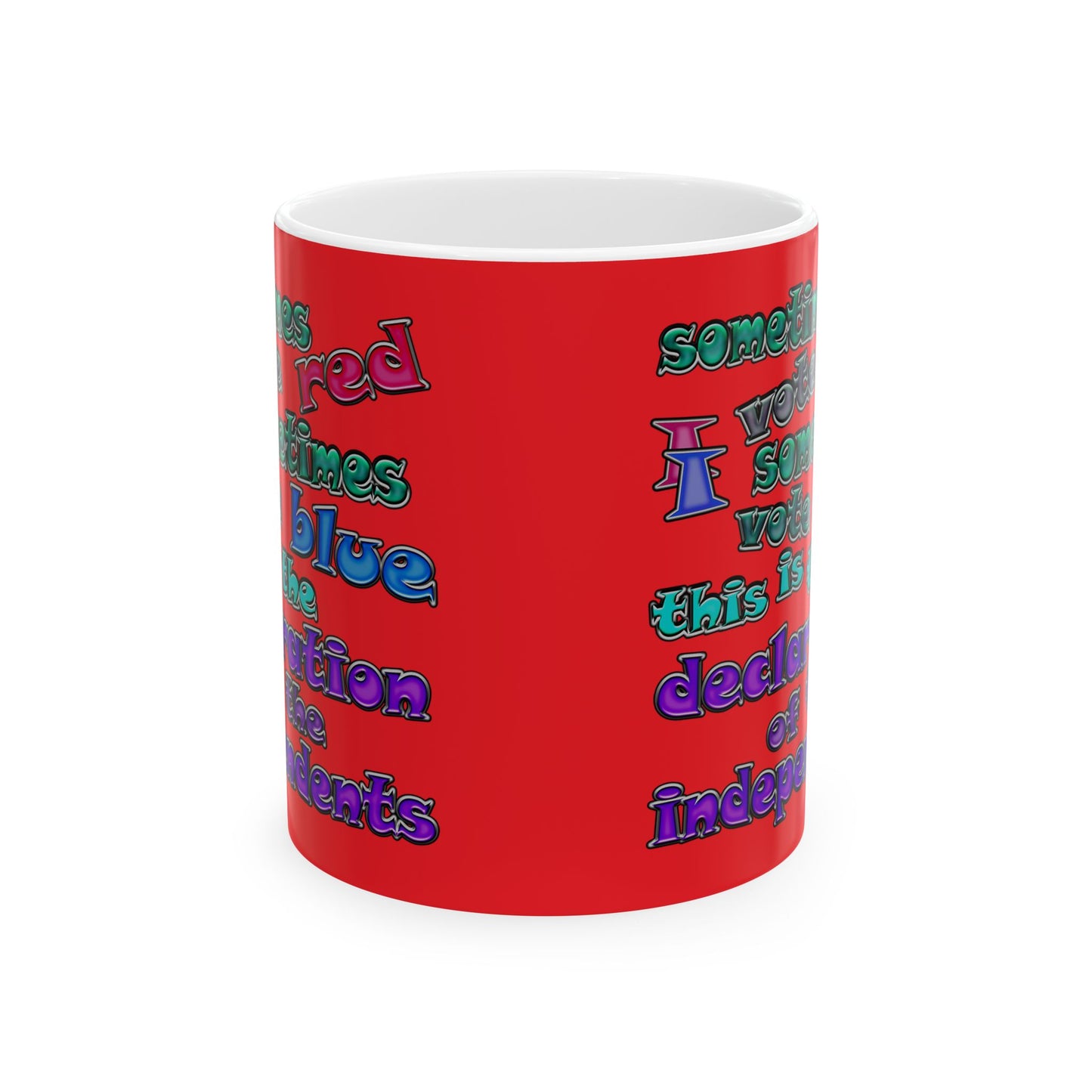 declaration of the independents - White Mug (red)