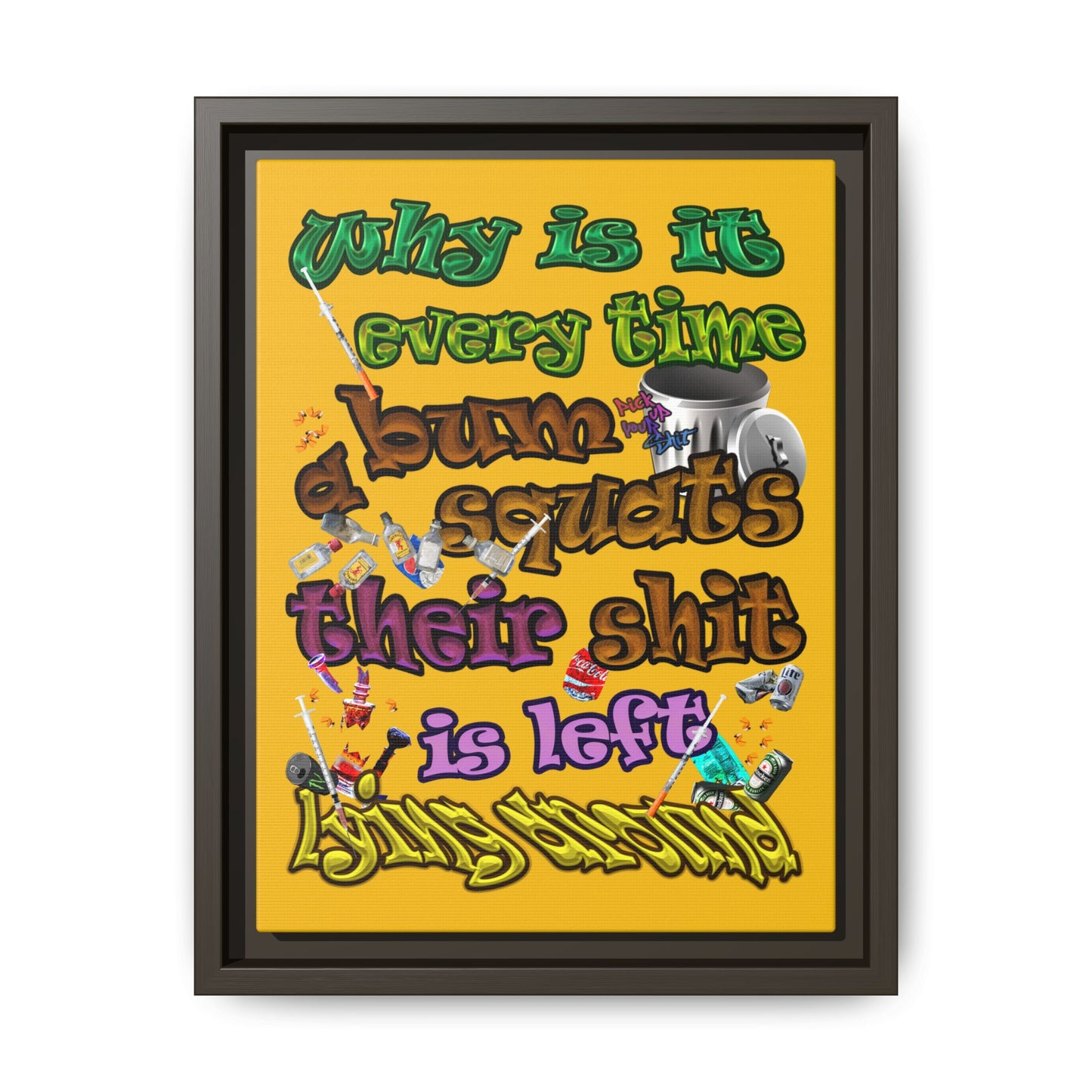 the bum's shit - framed canvas art (yellow)